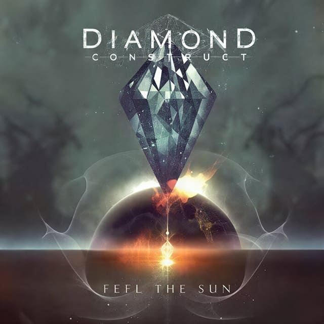Feel The Sun -Diamond Construct