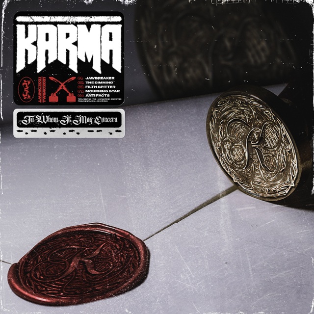 To Whom It May Concern EP Karma